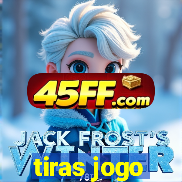 tiras jogo